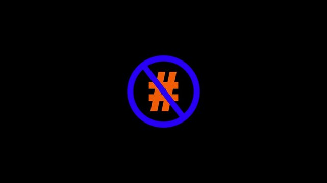 no hashtag icon road sign animation. simple red circle prohibition Not Allowed Sign road motion design 4k with alpha channel mate
