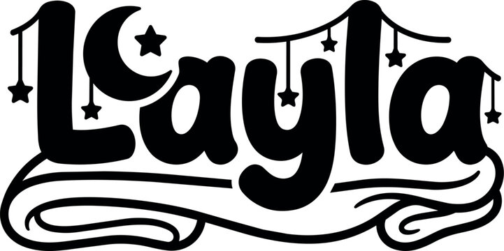 Black and white layla name lettering with crescent moon and stars vector art