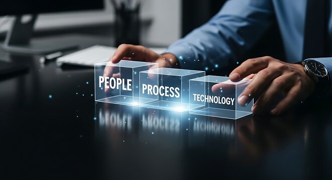 Business fundamentals concept. On a dark office desk, a manager's hands arrange three simple holographic blocks with the words 'People, Process, Technology'.