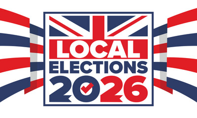 Obraz premium 2026 United Kingdom Local Election Poster with Union Jack Flag and Voting Checkmark Icon. Vote 2026. Great Britain national flag. Vector poster