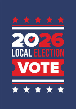 2026 United Kingdom Local Election Poster with Union Jack Flag and Voting Checkmark Icon. Vote 2026. Great Britain national flag. Vector poster