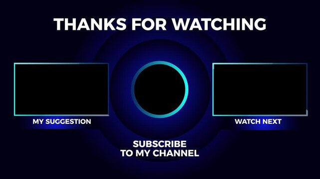 Animate end screen video with text thanks for watching and subscribe