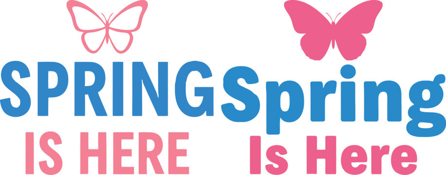 Spring Is Here Typographic Seasonal Banner