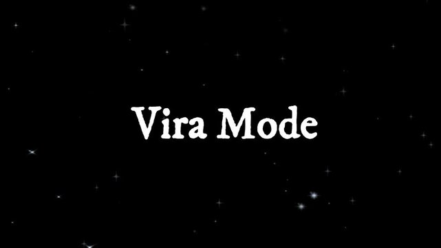 Vira Mode Galactic Starfield Cinematic