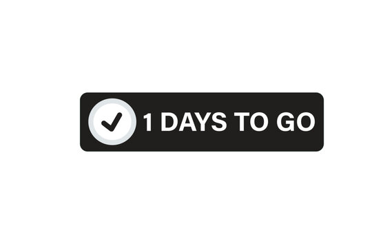 apply stickers now. 1days to go, label the Apply now button.  1days to go, template for the website. chat speech message. Banner promotion illustration vector design.
