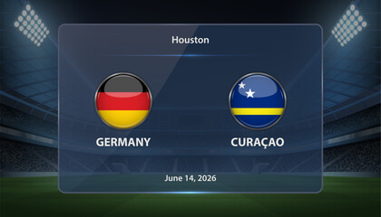 Germany vs Curacao Soccer Match Scoreboard