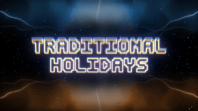 Traditional Holidays Neon text with retro style