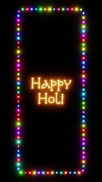 Glowing happy holi sign in flashing vertical frame, 3D render. Happy holi background, dotted neon frame. Indian Festival of Colors, a colorful event where people paint their faces with colorful paint