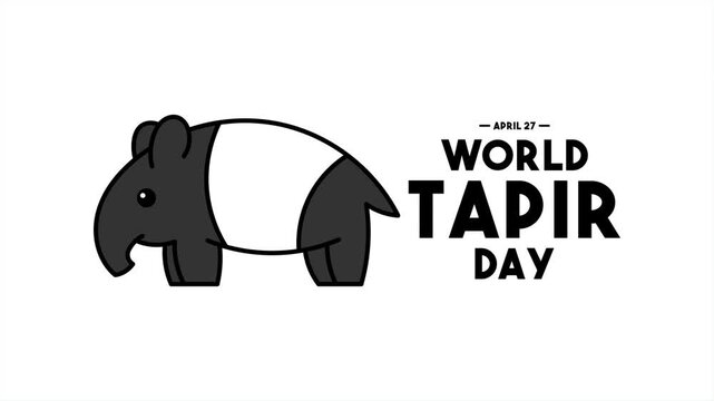 Animation of World Tapir Day. April 27. Motion Graphic.