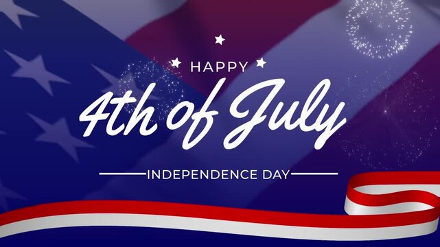 4th of july greeting independence day with white text color, big motion flag usa combine simple ribon and firework effect. 