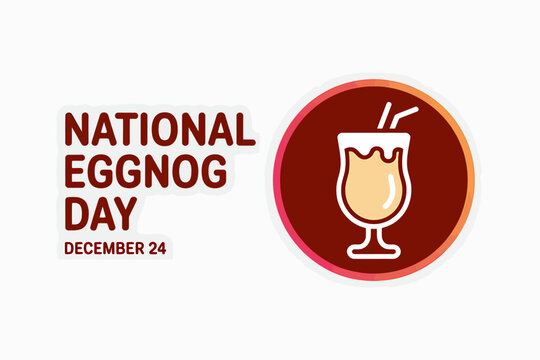 National Eggnog Day celebration on December twenty fourth with festive drink