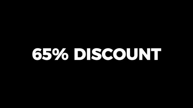 65% discount for sale animation on black background