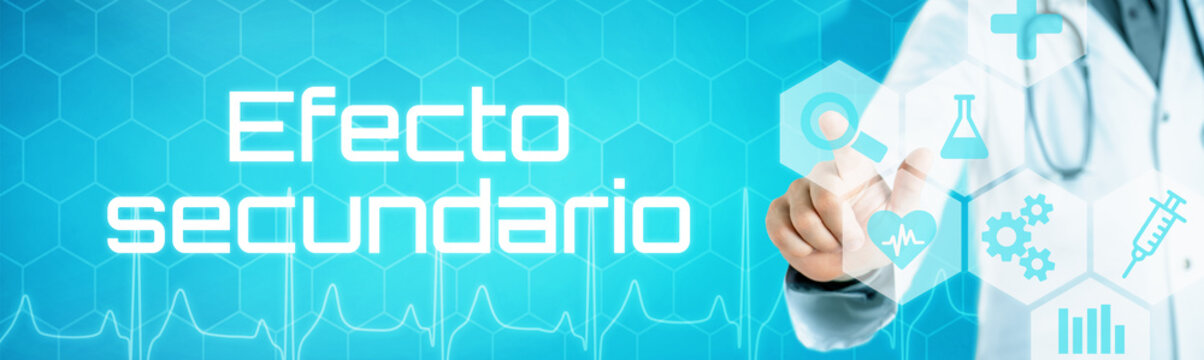 Doctor touching an icon on a futuristic interface - Side effects in spanish