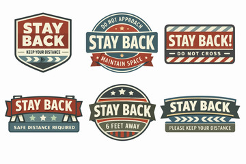 Fototapeta premium Social distancing badges, warning signs with stay back messages and safety measures during the pandemic