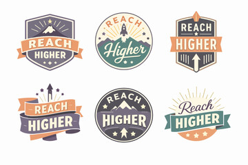 Obraz premium Collection of reach higher badges and labels promoting ambition, success, and personal growth in retro style