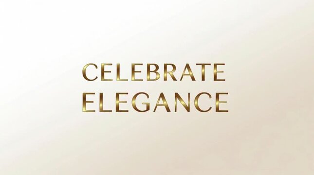 Minimal gold and white poster, text &ldquo;Celebrate Elegance&rdquo;