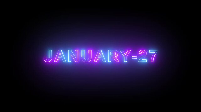 Futuristic Glow &ldquo;27 January&rdquo; Text Animation &ndash; Modern Neon Date Design on Black Background for Notification and Event Use.