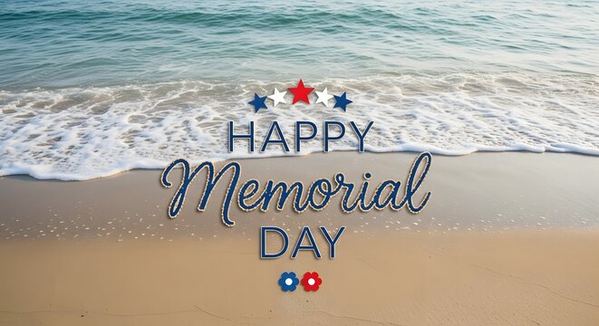 Happy memorial day beach scene honoring heroes with patriotic seaside greetings