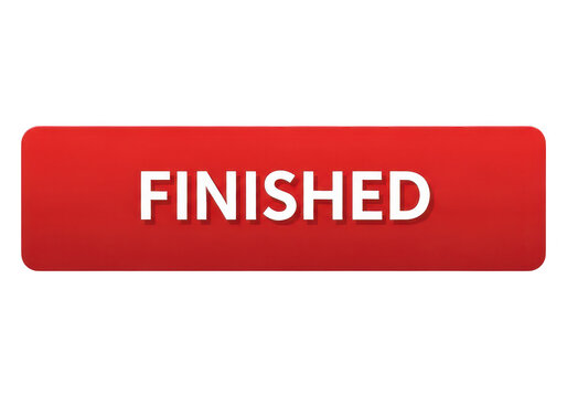Red button displaying the word finished in bold white letters isolated on transparent background