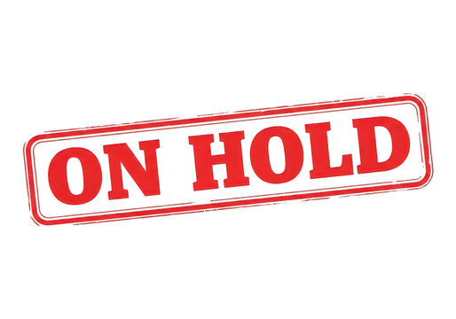 Red stamp with text indicating the status of an item is on hold isolated on transparent background