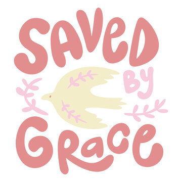 Saved by grace religion
