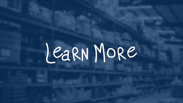 Animation of learn more text over warehouse