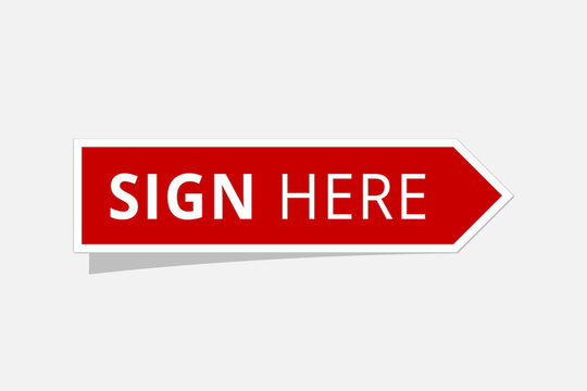 Sign Here text and arrow in red for document signing concept vector