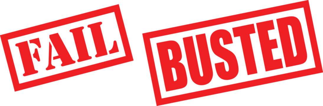 Red rubber stamp set with fail and busted text on white background for business rejection concept and social media content