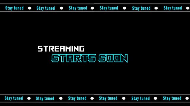 Streaming Starts Soon Graphic for Action Games and Cinematic Trailers