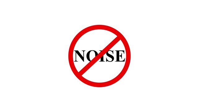 Noise prohibition sign animation, white background. 