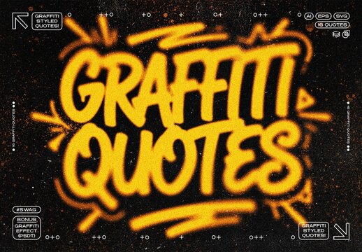 Graffiti Quotes + Bonus Effect