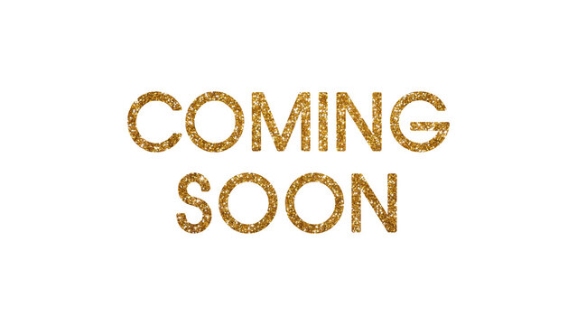 Coming Soon Gold Glitter Text on transparent background ,png Luxury Sparkle to announce upcoming content, events, or product launches overlay social media design element