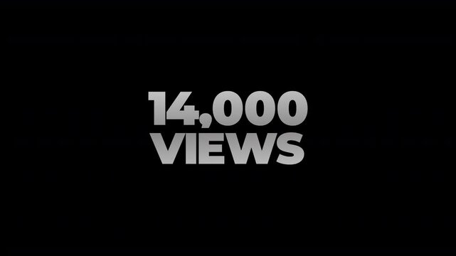 14k views counting number social media on transparent background. counter number views social media increasing to 14 thousands. motion text 4k video with alpha channel
