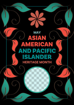 Asian American and Pacific Islander Heritage Month. Poster design with floral illustration of twirl stalks and blooming flowers