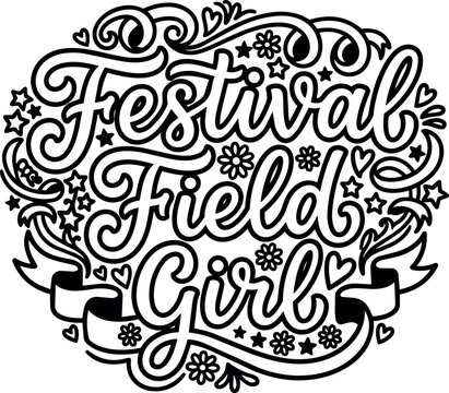 Festival field girl hand drawn black and white script lettering with hearts stars and flowers