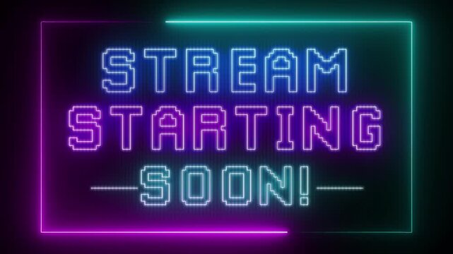 stream starting soon neon sign text for live stream broadcast promotion, stream start soon neon blinking light effect text glowing for gaming gamer streamer