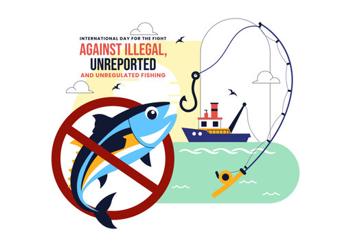 International Day For The Fight Against Illegal, Unreported, and Unregulated Fishing Illustration with Anti Fishing Ban Symbol Marine Protection