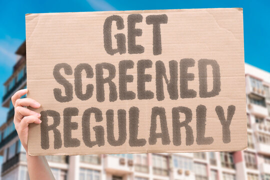 "Get Screened Regularly" Cancer screening intervals recommended by doctors exist because early-stage detection dramatically improves survival. CANCER. PREVENTION. SCREENING. EARLY. SURVIVAL.