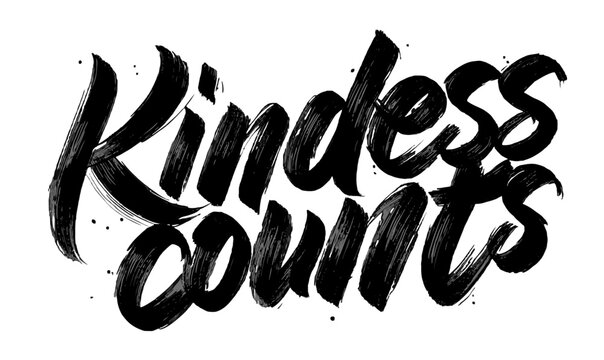 Hand-drawn brush lettering of the phrase Kindness Counts in black ink on a white background, perfect for inspirational and motivational designs.