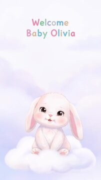 Animation featuring a cute bunny sitting on a cloud with &ldquo;Welcome Baby Olivia&rdquo; text. Perfect for newborn announcements, baby girl celebrations, and greeting videos.