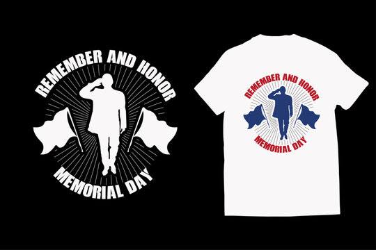 Remember and honor memorial day