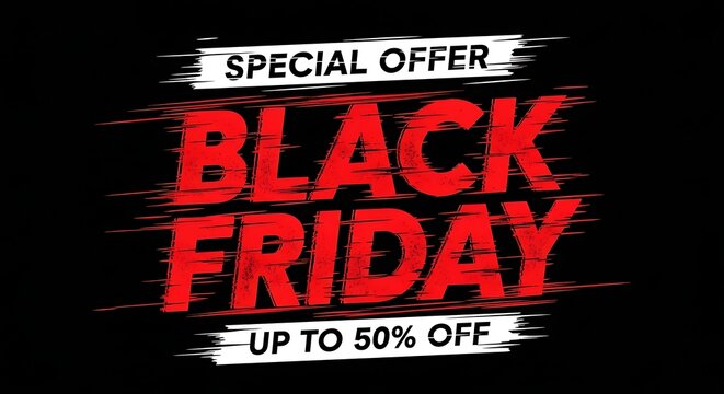 Bold black friday sale advertisement with special offer and discount details