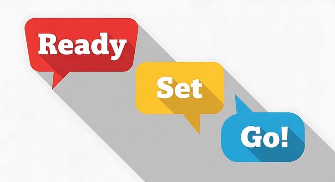 Ready set go speech bubbles with shadow commercial illustration concept