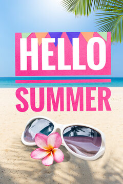 Hello summer banner with fashion sunglasses on tropical beach background, summer season concept, outdoor day light