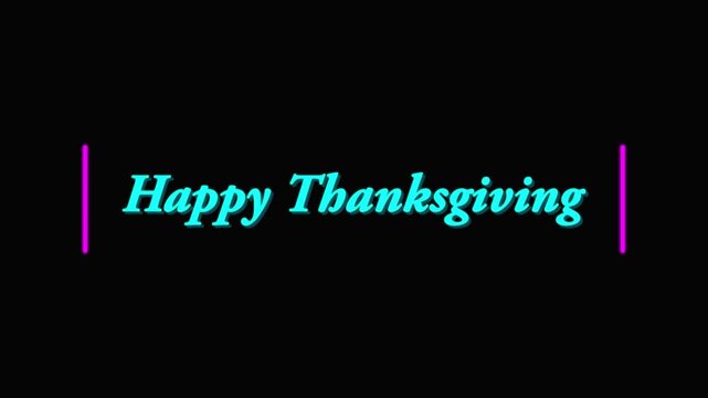 Happy thanksgiving text animation, cyan font on black background turkey