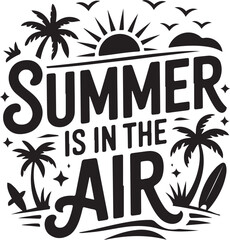 Fototapeta premium Summer is in the air beach typography tropical wall art design