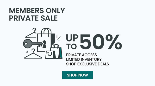 Members Only Private Sale Advertisement