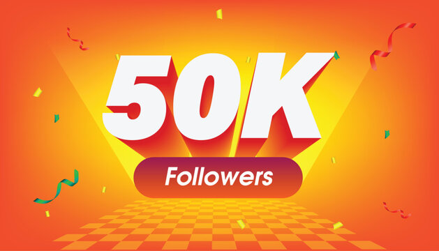 3D celebratory graphic featuring the milestone "50K Followers" in bold white typography with a deep red extrusion. The design is set against a dynamic orange-to-yellow gradient background.