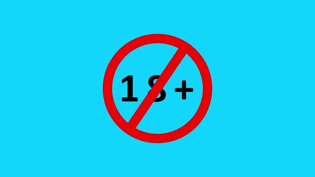 Red prohibition circle with a diagonal line across it containing the black text 18 plus centered on a bright cyan blue background with no other visual Keywords: 18 plus, age restriction