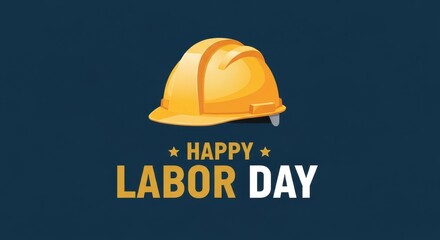 Fototapeta premium Happy Labor Day greeting with yellow hard hat, industrial safety helmet on dark blue background, construction worker appreciation banner